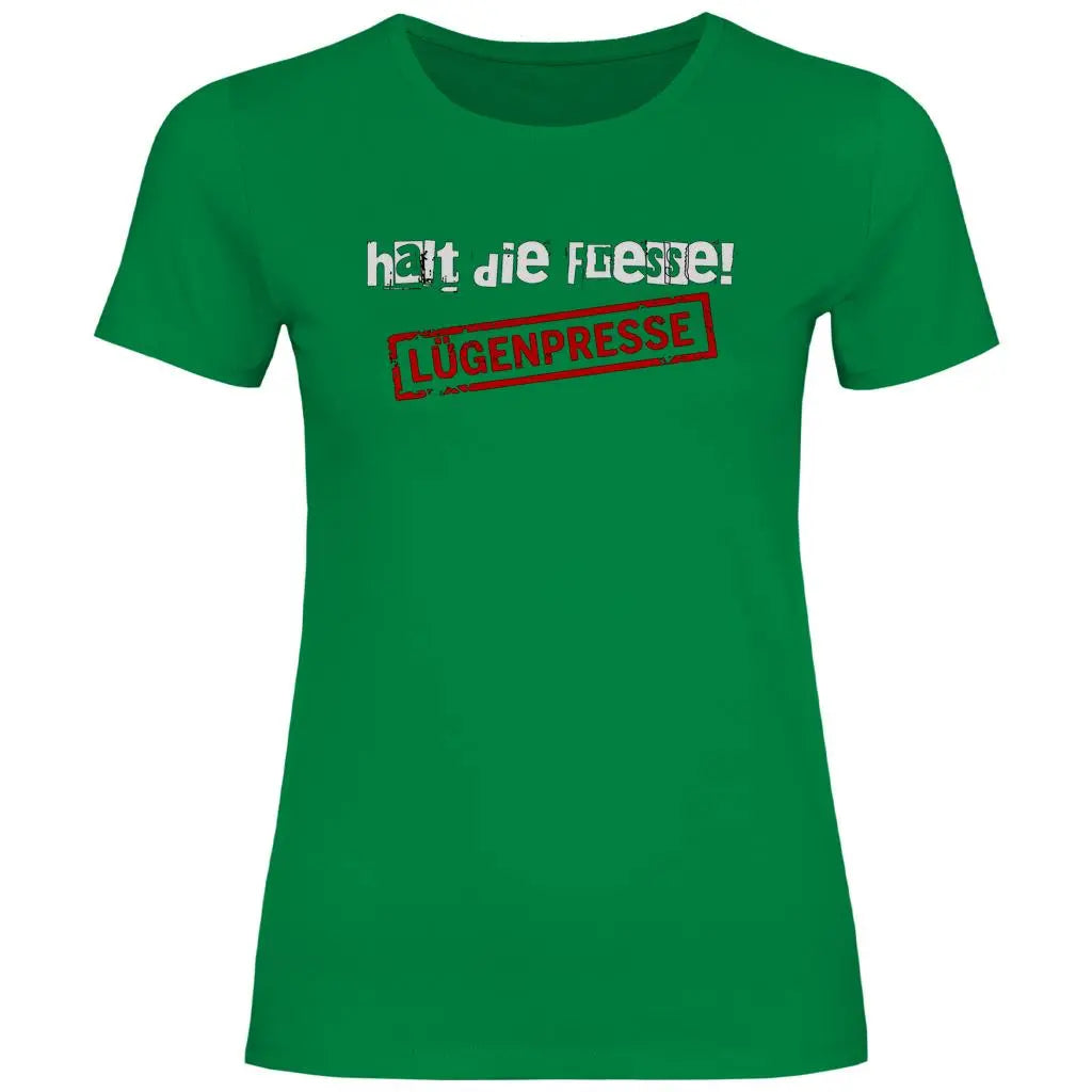 Deutschland T-Shirt Damen 'Halt die Fresse! Lügenpresse' - PatriotenPrint
