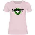FCK Grüne T-Shirt 'Dummheit hat eine Farbe' Damen PatriotenPrint