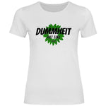 FCK Grüne T-Shirt 'Dummheit hat eine Farbe' Damen PatriotenPrint