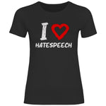 Lustiges T-Shirt 'I love Hatespeech' Damen PatriotenPrint