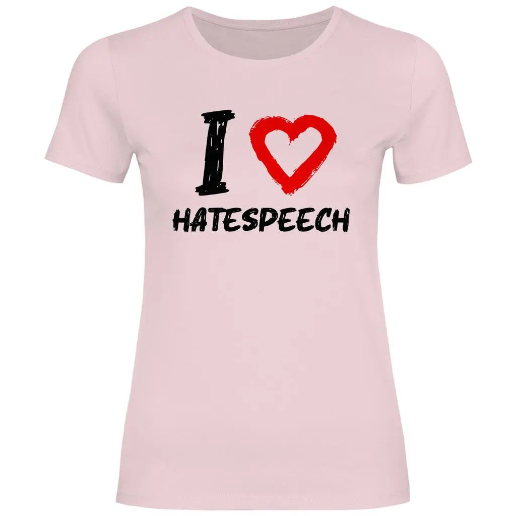 Lustiges T-Shirt 'I love Hatespeech' Damen PatriotenPrint