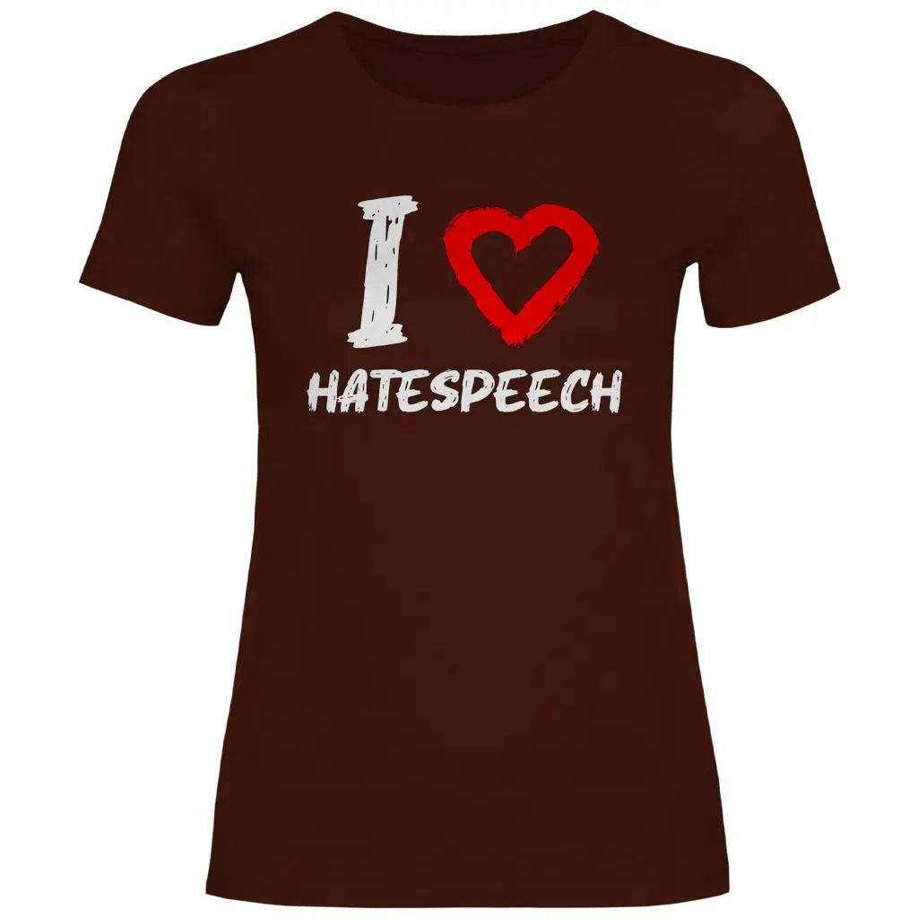 Lustiges T-Shirt 'I love Hatespeech' Damen PatriotenPrint