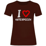 Lustiges T-Shirt 'I love Hatespeech' Damen PatriotenPrint