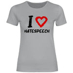 Lustiges T-Shirt 'I love Hatespeech' Damen PatriotenPrint