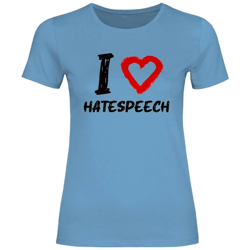 Lustiges T-Shirt 'I love Hatespeech' Damen PatriotenPrint