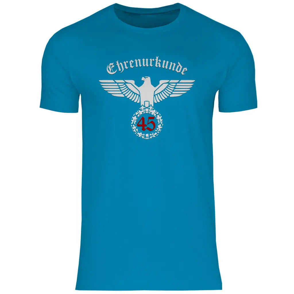 Reichsadler T-Shirt 'Ehrenurkunde 45' Herren