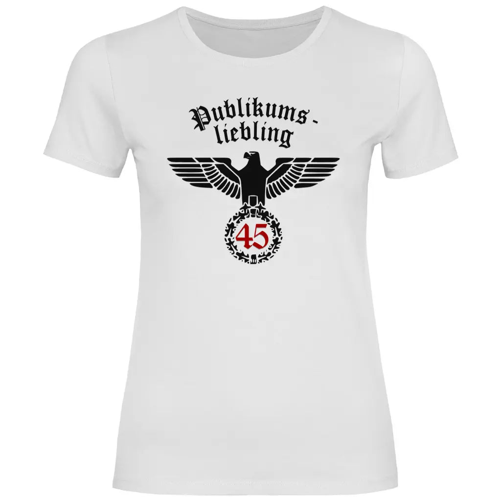 Reichsadler T-Shirt 'Publikumsliebling 45' Damen