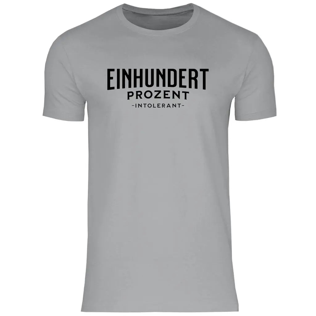 Remigration T-Shirt 'Einhundert Prozent Intolerant' Herren PatriotenPrint