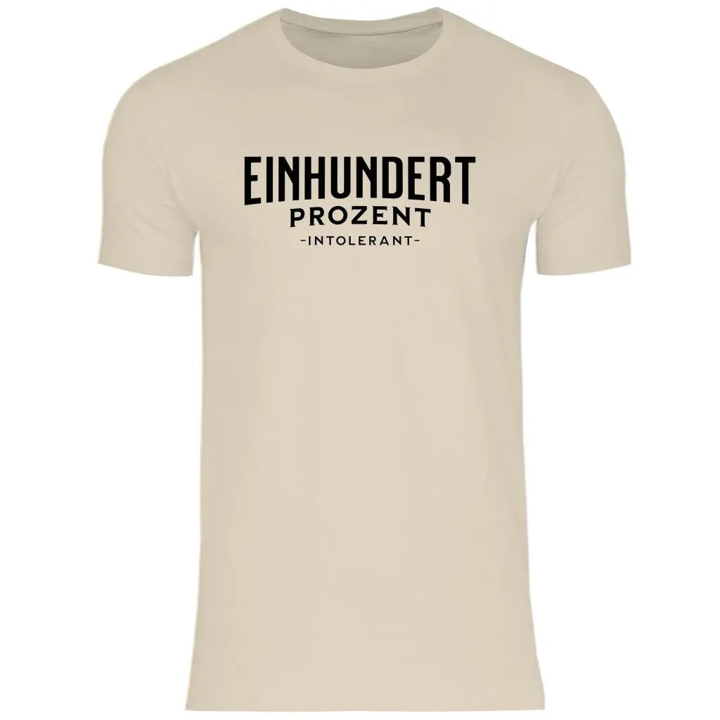 Remigration T-Shirt 'Einhundert Prozent Intolerant' Herren PatriotenPrint