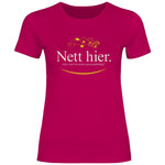 Remigration T-Shirt 'Nett hier' Damen PatriotenPrint