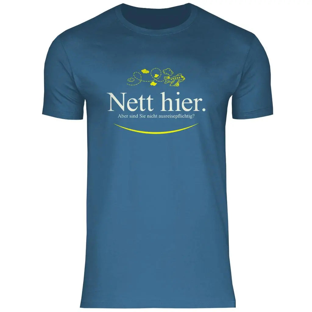 Remigration T-Shirt 'Nett hier' Herren PatriotenPrint