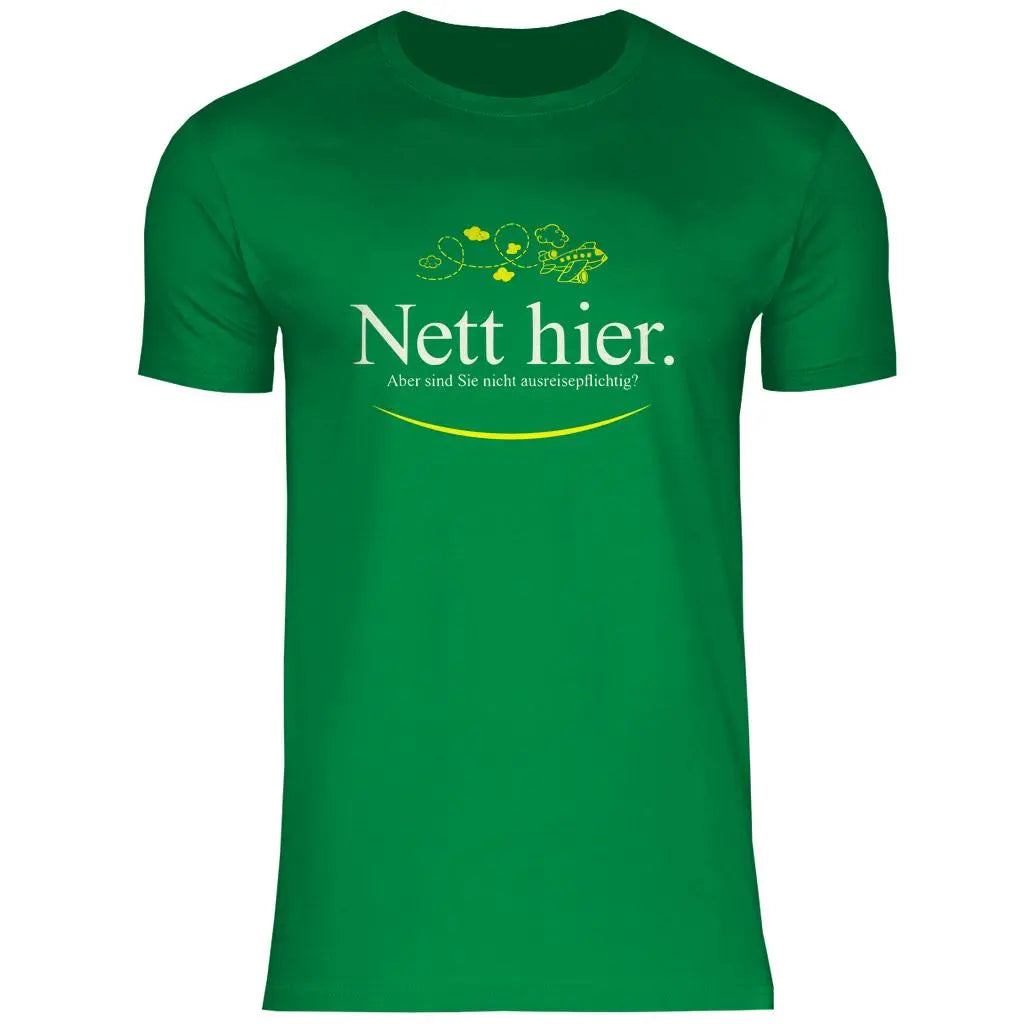 Remigration T-Shirt 'Nett hier' Herren PatriotenPrint