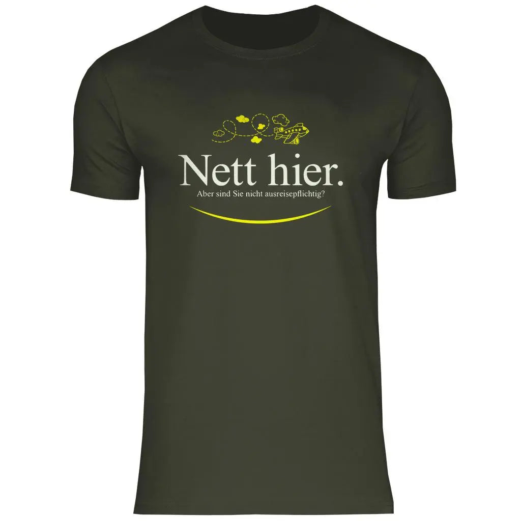 Remigration T-Shirt 'Nett hier' Herren PatriotenPrint