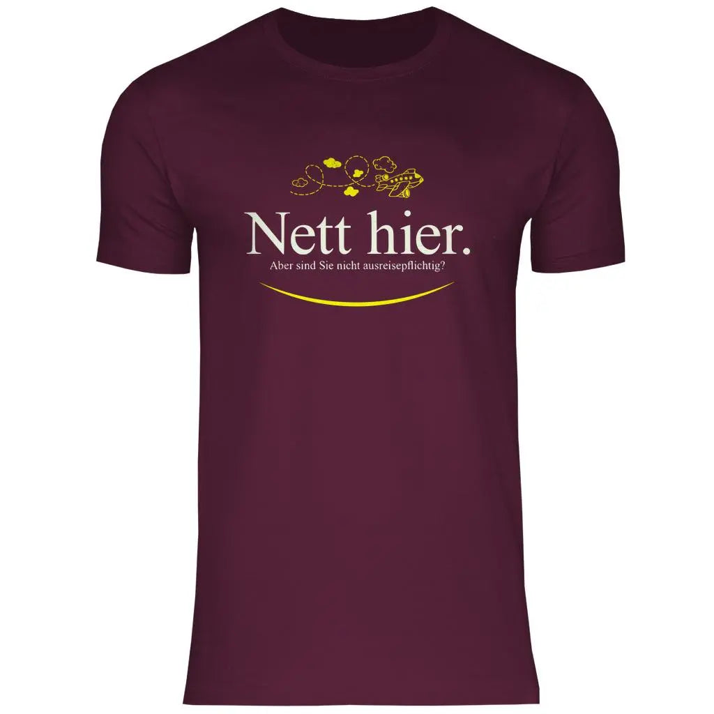 Remigration T-Shirt 'Nett hier' Herren PatriotenPrint