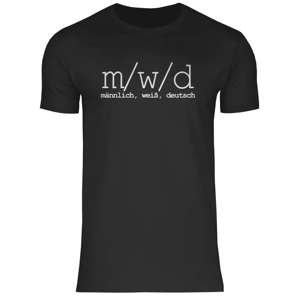 Remigration T-Shirt 'männlich weiß deutsch'