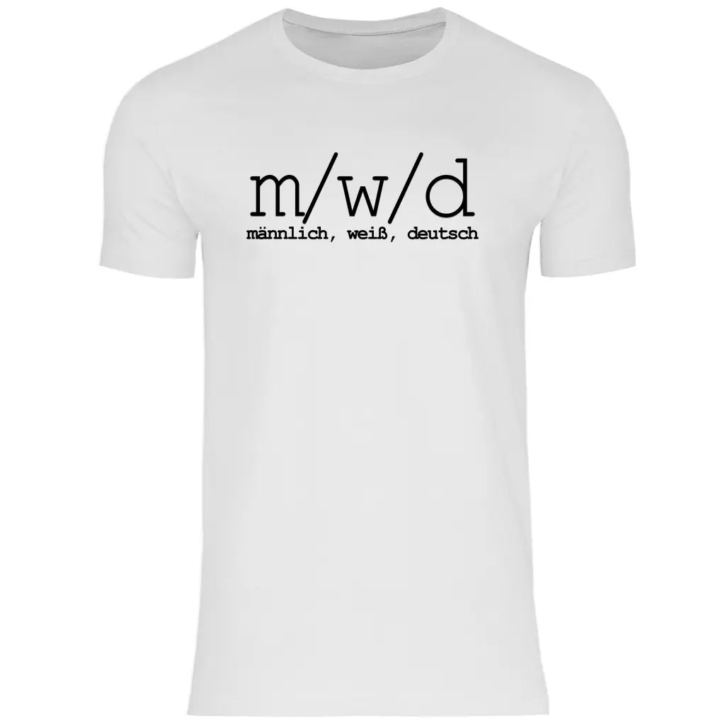 Remigration T-Shirt 'männlich weiß deutsch'
