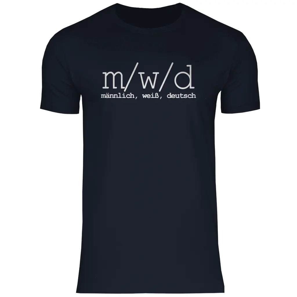 Remigration T-Shirt 'männlich weiß deutsch'