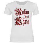 Ruhm und Ehre T-Shirt Damen