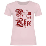 Ruhm und Ehre T-Shirt Damen