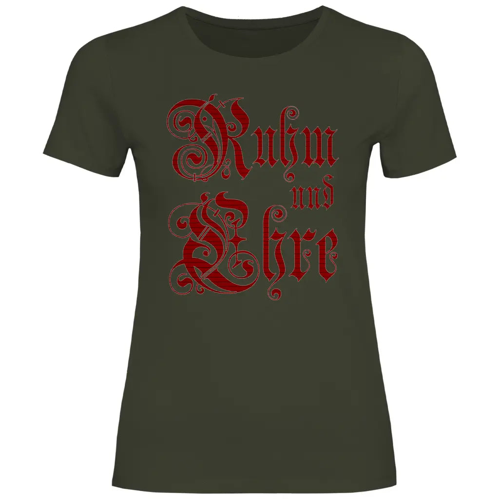 Ruhm und Ehre T-Shirt Damen