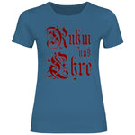 Ruhm und Ehre T-Shirt Damen