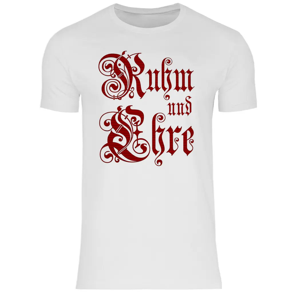 Ruhm und Ehre T-Shirt Herren
