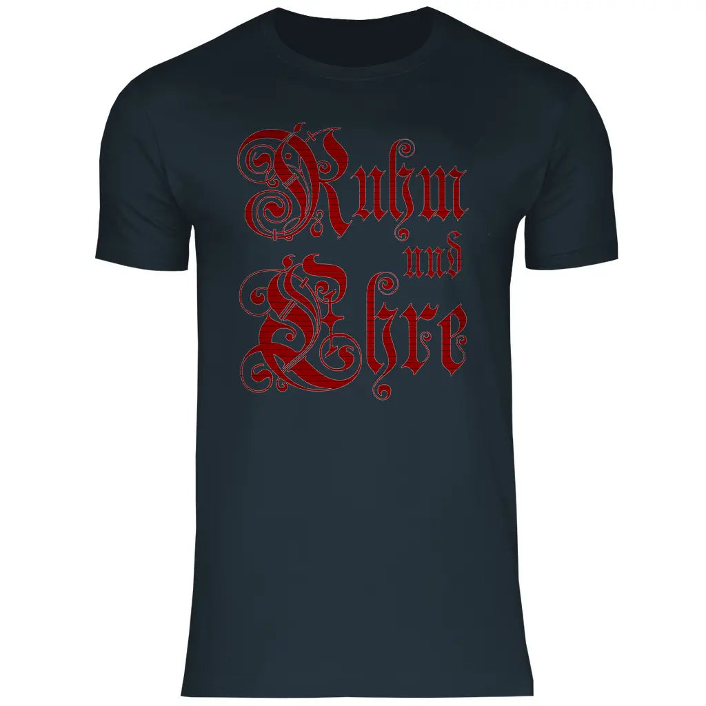 Ruhm und Ehre T-Shirt Herren