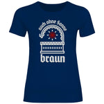 Schwarze Sonne T-Shirt 'auch ohne Sonne braun' Damen