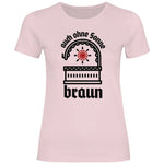 Schwarze Sonne T-Shirt 'auch ohne Sonne braun' Damen