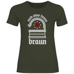 Schwarze Sonne T-Shirt 'auch ohne Sonne braun' Damen