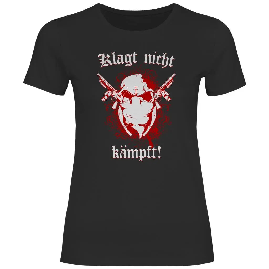 Skinhead T-Shirt 'Klagt nicht Kämpft' Damen PatriotenPrint