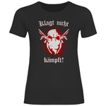 Skinhead T-Shirt 'Klagt nicht Kämpft' Damen PatriotenPrint