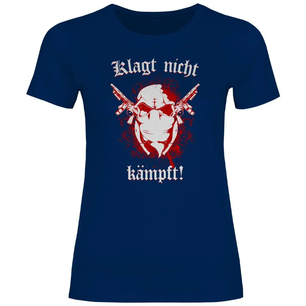 Skinhead T-Shirt 'Klagt nicht Kämpft' Damen PatriotenPrint