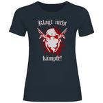 Skinhead T-Shirt 'Klagt nicht Kämpft' Damen PatriotenPrint