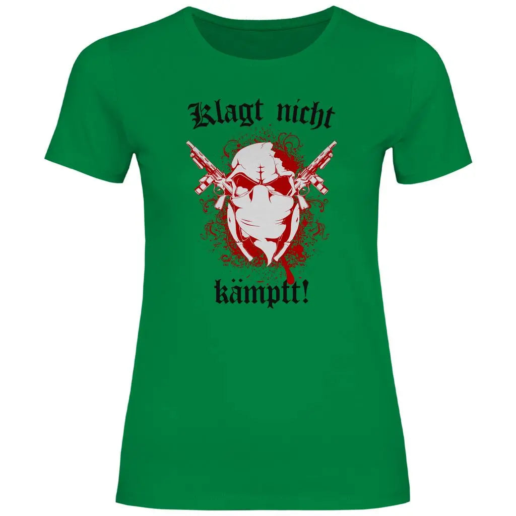 Skinhead T-Shirt 'Klagt nicht Kämpft' Damen PatriotenPrint