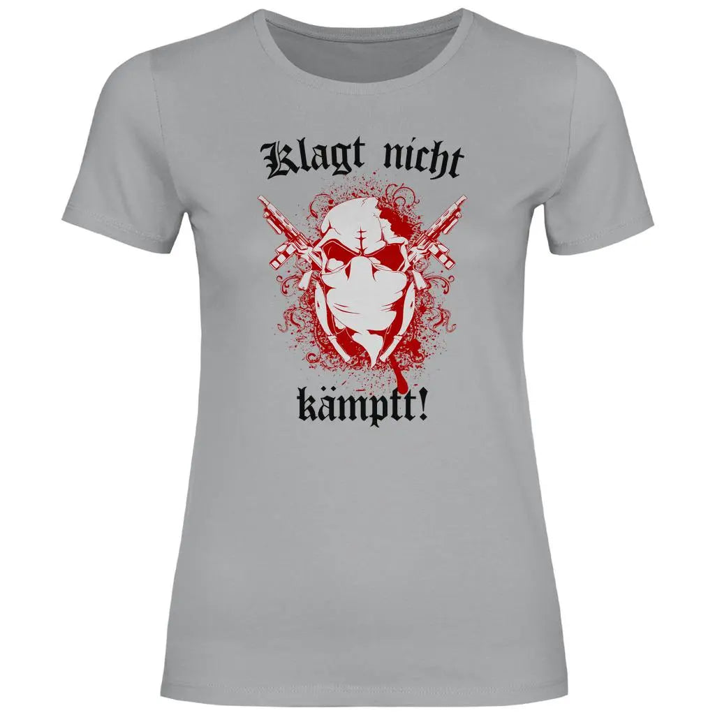Skinhead T-Shirt 'Klagt nicht Kämpft' Damen PatriotenPrint