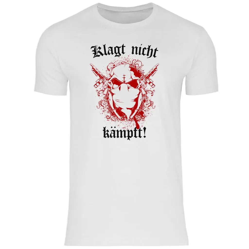 Skinhead T-Shirt 'Klagt nicht Kämpft' Herren PatriotenPrint