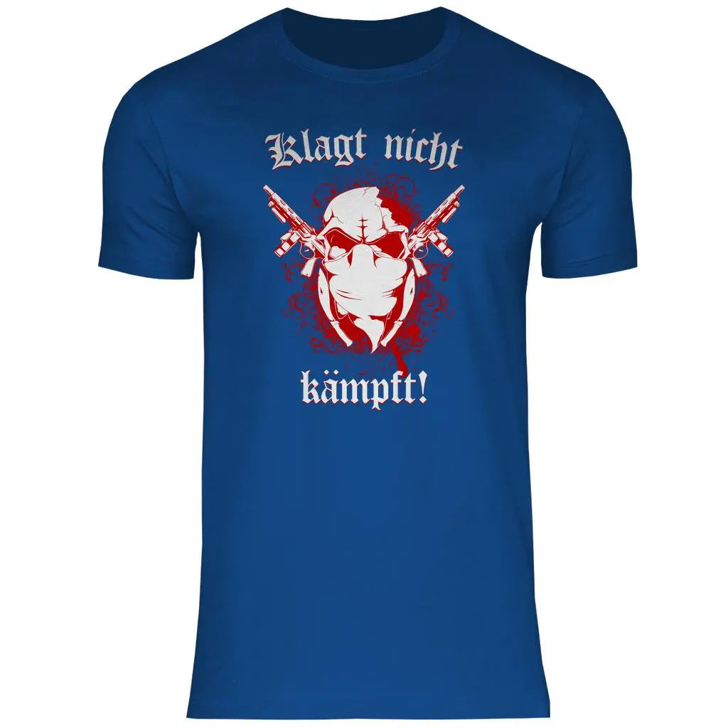 Skinhead T-Shirt 'Klagt nicht Kämpft' Herren PatriotenPrint