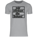 T-Shirt mit Spruch 'Mir stinken die Linken' Herren PatriotenPrint