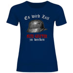 Wehrmacht T-Shirt 'Es wird Zeit alte Geister zu wecken' Damen