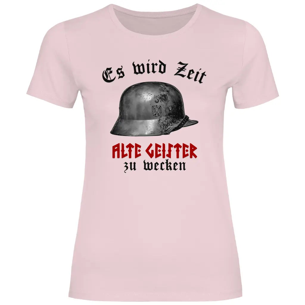 Wehrmacht T-Shirt 'Es wird Zeit alte Geister zu wecken' Damen