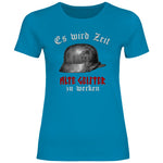 Wehrmacht T-Shirt 'Es wird Zeit alte Geister zu wecken' Damen