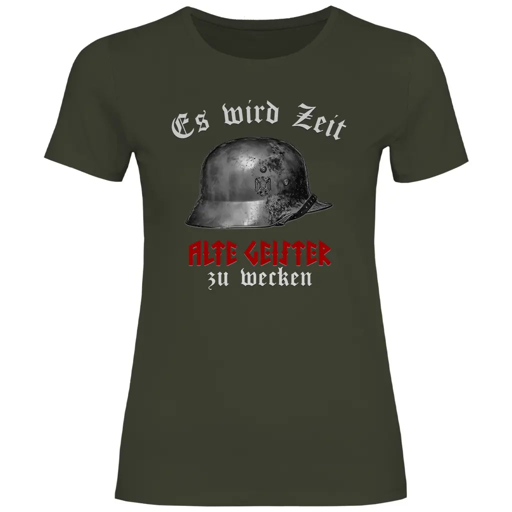 Wehrmacht T-Shirt 'Es wird Zeit alte Geister zu wecken' Damen