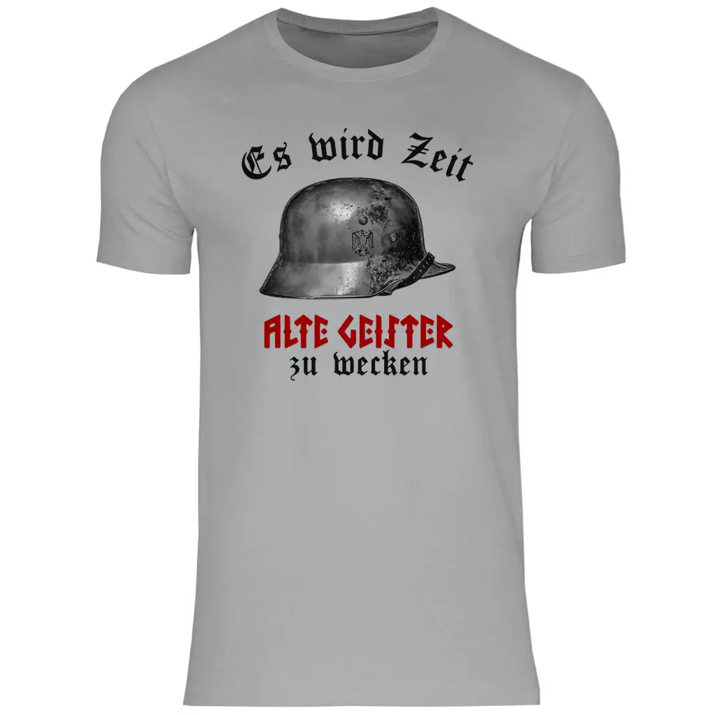Wehrmacht T-Shirt 'Es wird Zeit alte Geister zu wecken' Herren