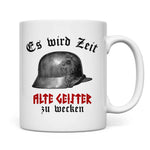 Wehrmacht Tasse 'Es wird Zeit alte Geister zu wecken'