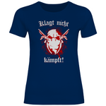 Skinhead T-Shirt 'Klagt nicht Kämpft' Damen - PatriotenPrint