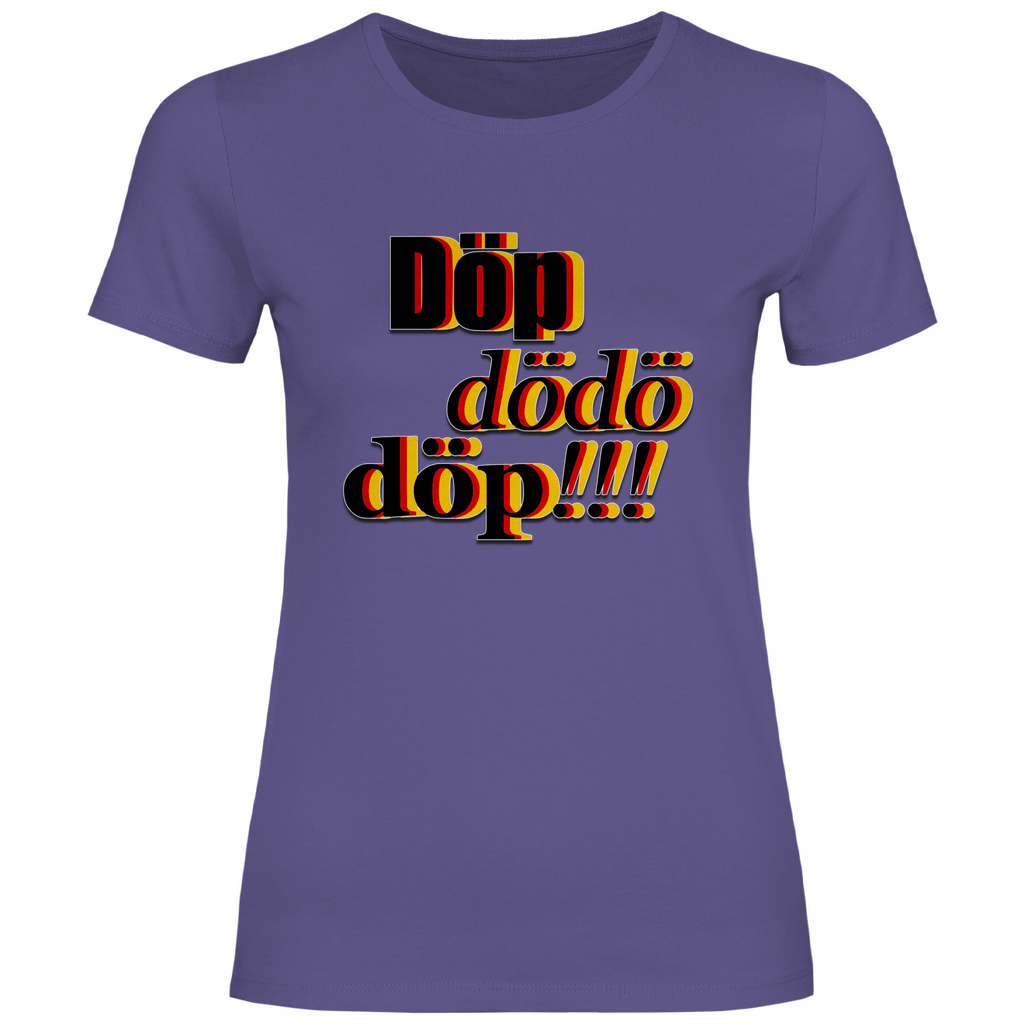 Remigration T-Shirt 'Döp dödö döp' Damen - PatriotenPrint