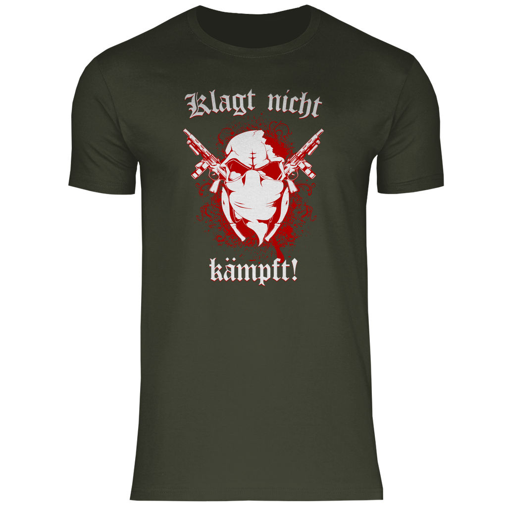 Skinhead T-Shirt 'Klagt nicht Kämpft' Herren - PatriotenPrint