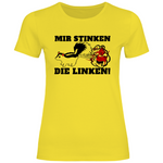 Remigration T-Shirt 'Mir stinken die Linken' Damen