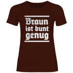 Skinhead T-Shirt 'Braun ist bunt genug' Damen - PatriotenPrint